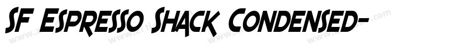 SF Espresso Shack Condensed字体转换